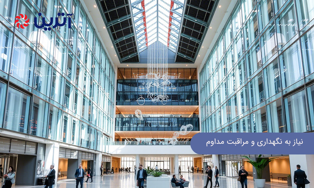 نیاز به نگهداری و مراقبت مداوم